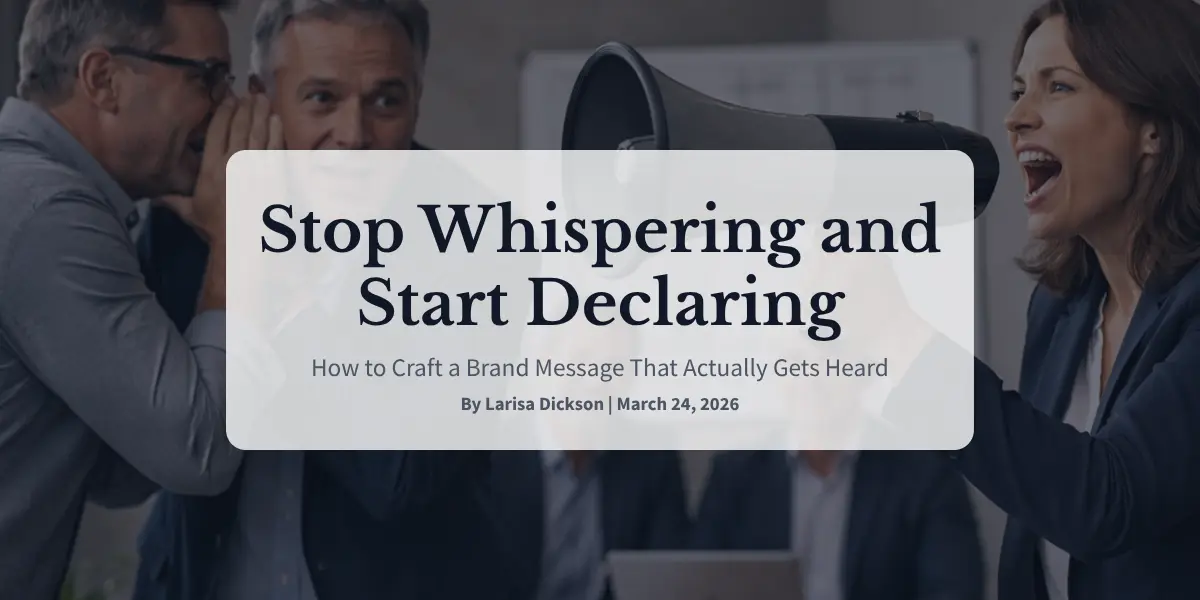 Stop Whispering and Start Declaring